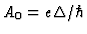 $A_{0}=e\Delta/\hbar$