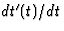 $dt^\prime(t)/dt$