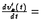 $\frac{dv_x^\prime(t)}{dt}=$