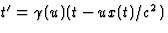 $t^\prime=\gamma(u)(t-ux(t)/c^2)$