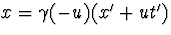 $x=\gamma(-u)(x'+ut')$