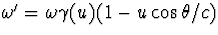 $\omega'=\omega\gamma(u)(1-u\cos\theta/c)$